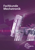 Cover: Fachkunde Mechatronik - Europa-Lehrmittel