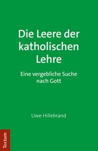 Abbildung von: Die Leere der katholischen Lehre - Tectum Wissenschaftsverlag