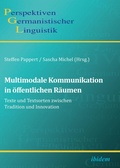 Cover: Multimodale Kommunikation in oeffentlichen Raeumen - ibidem