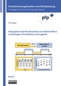 Cover: Gekoppelte hybride Simulation von Materialfluss und Energie in Produktion und Logistik - Shaker