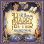 Cover: Harry Potter und der Halbblutprinz - Der Hörverlag