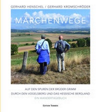 Abbildung von: Märchenwege - Edition Temmen e.K.