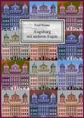 Cover: Augsburg mit anderen Augen - Westarp BookOnDemand