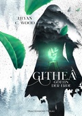 Cover: Githe&aacute; - Drachenmond Verlag GmbH