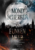 Cover: Mondscherben & Funkenmeer - Drachenmond Verlag GmbH