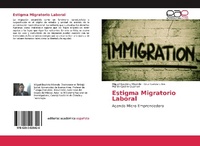Abbildung von: Estigma Migratorio Laboral - Editorial Académica Española