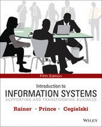 Enlarge image Cover: Introduction to Information Systems - Wiley