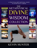 Cover: The Metaphysical Divine Wisdom Collection - Warrior of Light Press
