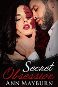 Cover: Secret Obsession (The Cordova Empire, #3) - Ann Mayburn
