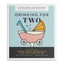 Cover: Drinking for Two - Blue Star Press