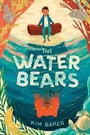 Cover: The Water Bears - Wendy Lamb Books