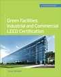 Bild: Green Facilities: Industrial and Commercial LEED Certification (GreenSource) - McGraw-Hill Education