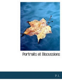 Enlarge image Cover: Portraits Et Discussions - BiblioLife