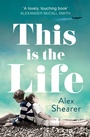 Cover: This is the Life - The Borough Press