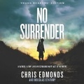 Cover: No Surrender Young Readers' Edition Lib/E - HarperCollins