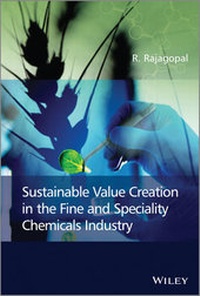 Abbildung von: Sustainable Value Creation in the Fine and Speciality Chemicals Industry - Wiley
