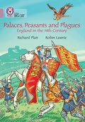 Cover: Palaces, Peasants and Plagues - England in the 14th century - Collins