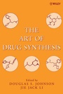 Cover: The Art of Drug Synthesis - Wiley