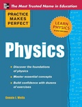 Cover: Practice Makes Perfect Physics - McGraw-Hill Contemporary
