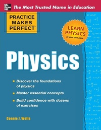 Enlarge image Cover: Practice Makes Perfect Physics - McGraw-Hill Contemporary