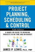 Cover: Project Planning, Scheduling, and Control: The Ultimate Hands-On Guide to Bringing Projects in On Time and On Budget , Fifth Edition - McGraw-Hill Education