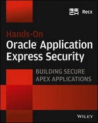 Enlarge image Cover: Hands-On Oracle Application Express Security - Wiley