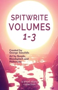 Cover: Spitwrite Volumes 1-3 - Mythography Studios