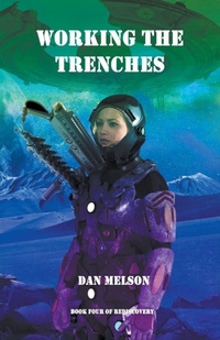Enlarge image Cover: Working The Trenches - Dan Melson