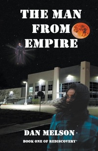 Enlarge image Cover: The Man From Empire - Dan Melson