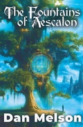 Cover: The Fountains Of Aescalon - Dan Melson