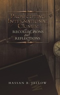 Cover: Prosecuting International Crimes - Lulu Publishing Services