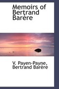 Cover: Memoirs of Bertrand Bar Re - BiblioLife