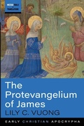 Cover: The Protevangelium of James - Wipf & Stock Publishers