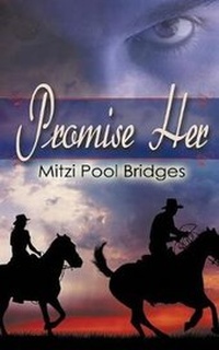 Enlarge image Cover: Promise Her - Wild Rose Press