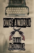 Cover: Once a World - Down & Out Books