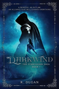 Enlarge image Cover: Darkwind - Renee Dugan