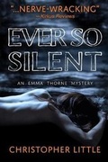 Cover: Ever So Silent - Honeysuckle Publishing
