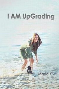 Enlarge image Cover: I AM UpGrading - Love Lifestyle Publishing Group