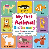 Enlarge image Cover: My First Animal Dictionary - Autumn Publishing