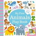 Cover: My First Animals Play Book - Igloo Books Ltd