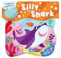 Cover: Silly Shark - Igloo Books Ltd