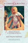 Cover: A Crianca Alegre - Michael Olaf Montessori Company