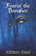 Cover: Fearin' the Banshee - Red's Ink and Quill