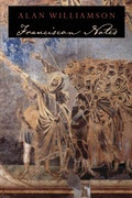 Cover: Franciscan Notes - Tupelo Press, Incorporated