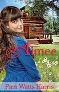 Cover: Aimee - Mantle Rock Publishing LLC