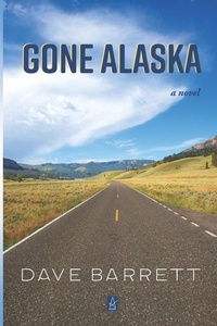 Enlarge image Cover: Gone Alaska - Adelaide Books