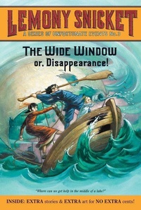 Enlarge image Cover: The Wide Window Or, Disappearance! - Harper Trophy (imprint of HarperCollins Children's Book Group, Div of HarperCollins US)