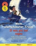 Cover: Mein allerschoenster Traum - Il mio piu bel sogno (Deutsch - Italienisch) - Sefa Verlag