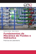 Cover: Fundamentos de Mec&aacute;nica de Fluidos e Hidr&aacute;ulica - Editorial Acad&eacute;mica Espa&ntilde;ola