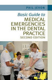 Enlarge image Cover: Basic Guide to Medical Emergencies in the Dental Practice - Wiley